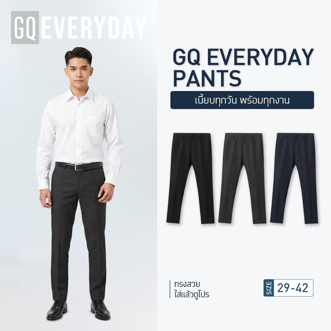 GQ Everyday Pants : กางเกงทำงานผ้า Smooth Poly